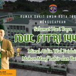 Selamat Hari Raya IDUL FITRI 1444 H